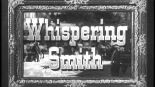 Whispering Smith “The Deadliest Weapon” S01 E07